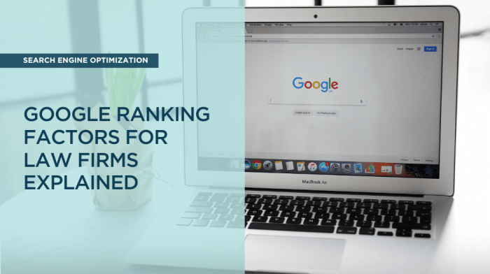 Google Ranking Factors for Law Firms Explained